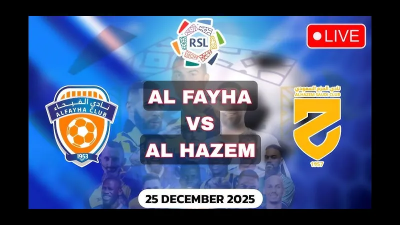 Trận đấu giữa Al Fayha và Al Hazem - "Al Fayha" vs Trận đấu giữa Al Fayha và Al Hazem - "Al Fayha" vs